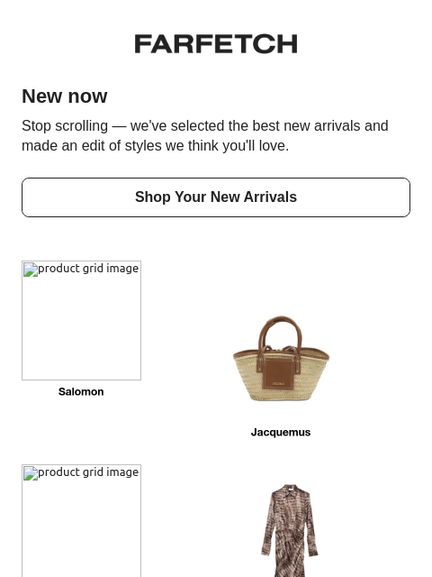 farfetch newsletter: New in, edited for you