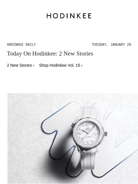 hodinkee newsletter: Hodinkee Daily | 01/20/2026