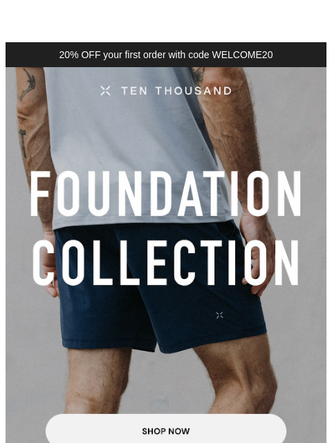 tenthousand newsletter: All-Day Active: The Foundation Collection