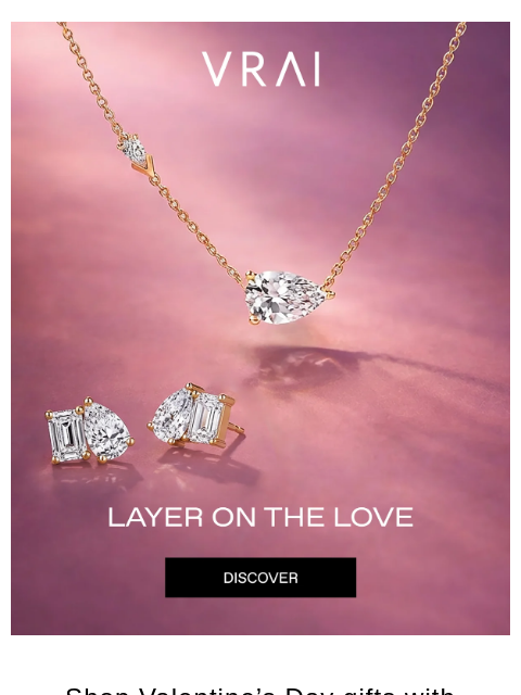 vrai newsletter: Layers of love