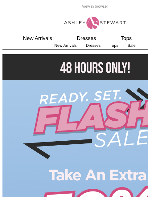 ashleystewart newsletter: ⚡ Ready, Set… FLASH SALE!
