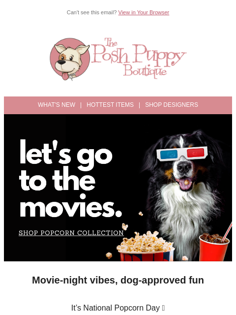 poshpuppyboutique newsletter: Pop. Snack. Repeat. 🍿