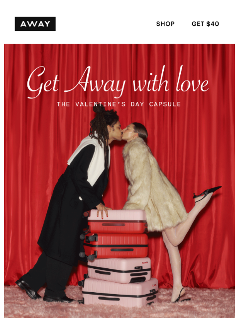 awaytravel newsletter: HARD LAUNCH: The Valentine's Day Capsule