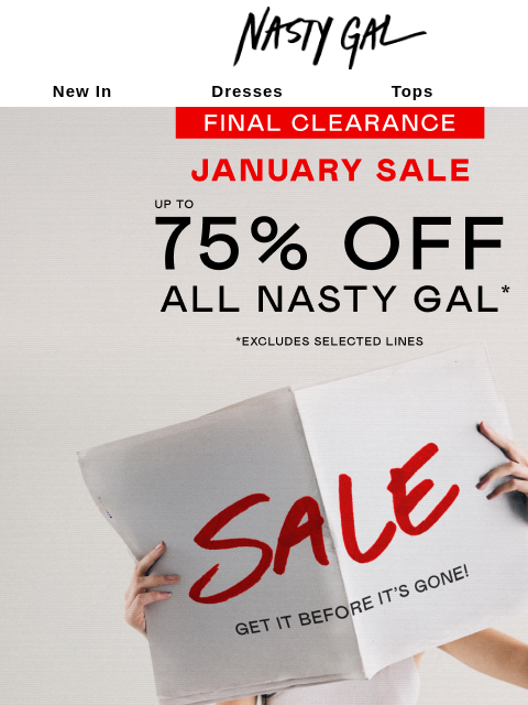 nastygal newsletter: January Just Got Better