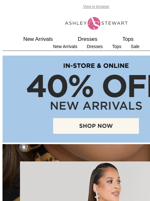 ashleystewart newsletter: NEW ⚡ NEW ⚡ NEW ⚡ Fresh finds for the season!