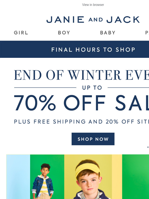 janieandjack newsletter: Final hours: up to 70% off + 20% off sitewide