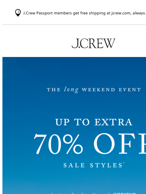 jcrew newsletter: Last day: up to extra 70% off sale