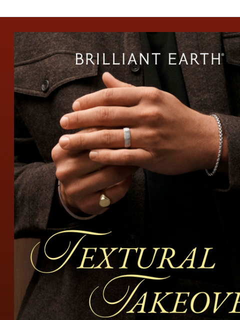 brilliantearth newsletter: These men’s wedding rings are TRENDING