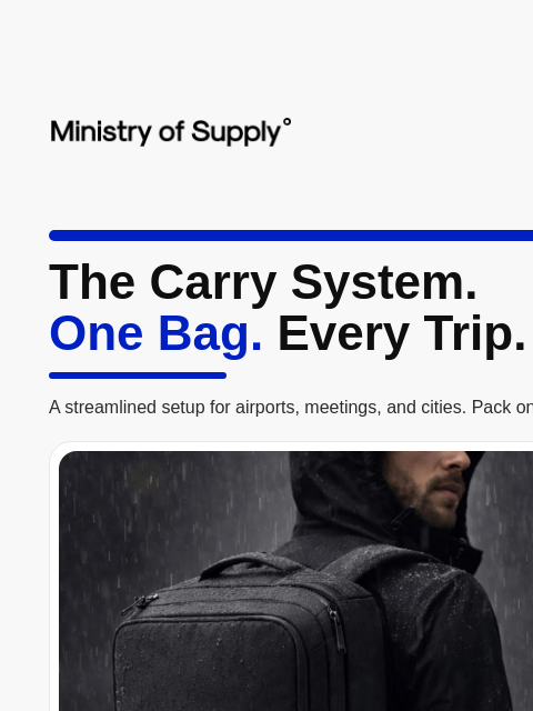 ministryofsupply newsletter: And Now the Full One Bag System