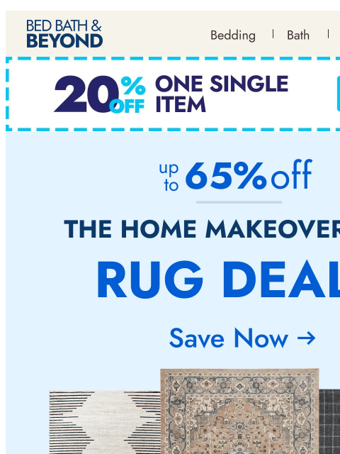 bedbathandbeyond newsletter: Up to 65% off rugs for every space and style