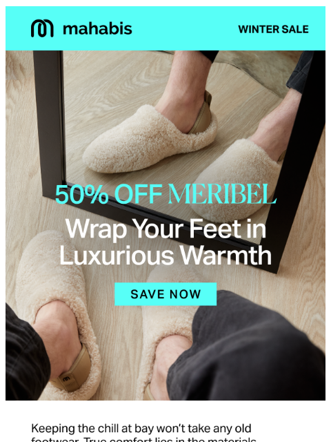 mahabis newsletter: Winter sale: 50% off meribel