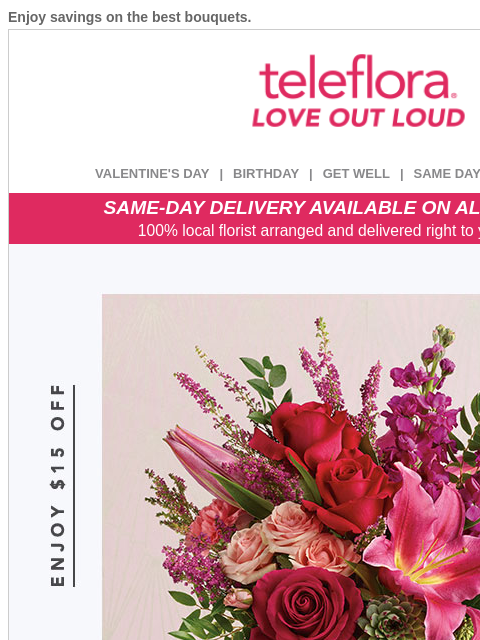 teleflora newsletter: Delight Your Gal Pals 💗 $15 Off All Flowers