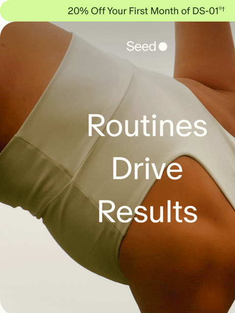 seed newsletter: Healthy habits you’ll actually keep.