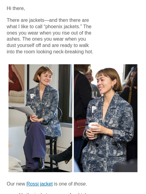 mmlafleur newsletter: Every woman needs a “phoenix jacket.”