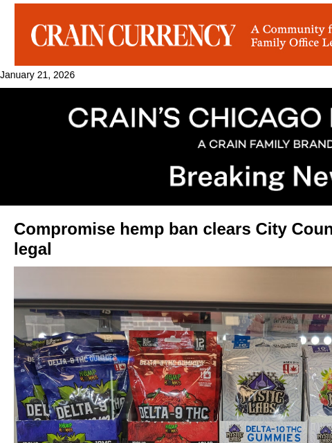 crainalerts newsletter: Hemp ban compromise clears City Council