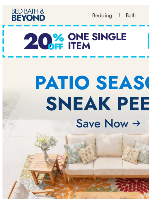 bedbathandbeyond newsletter: Patio sneak peek 👀☀️