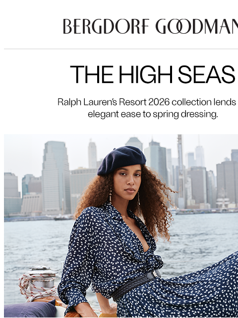 bergdorfgoodman newsletter: Set Sail With Ralph Lauren Collection