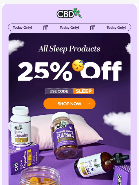 cbdfx newsletter: Today only: 25% OFF CBD & THC Sleep Products! 💤