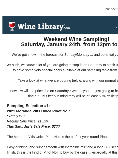 winelibrary newsletter: With Snow on the way we are DROPPING prices at our...