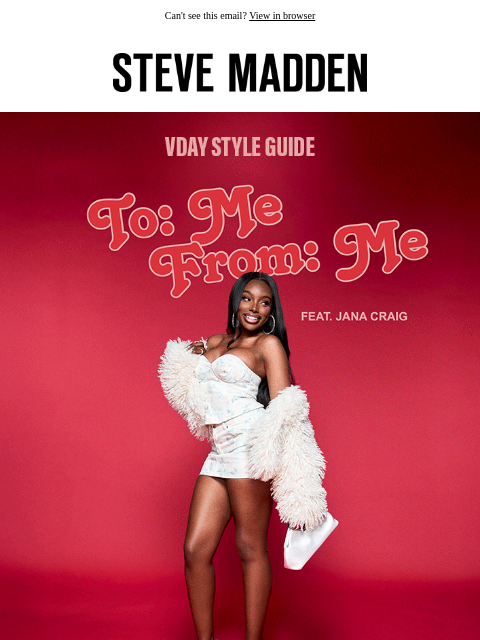 stevemadden newsletter: Your Valentine’s Day Style Guide