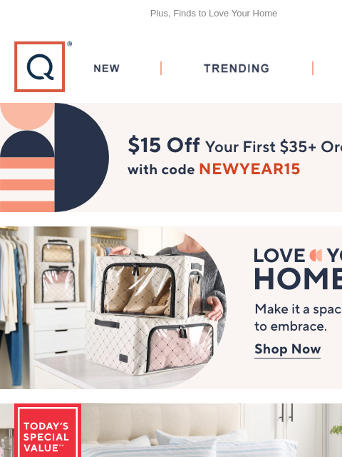 Plus, Finds to Love Your Home QVC New TRENDING DEALS Unlock $15 off Your First Purchase Love Your Home Northern Nights TSV watch and win banner deals Home Reflections 4"Hybrid Memory Foam &