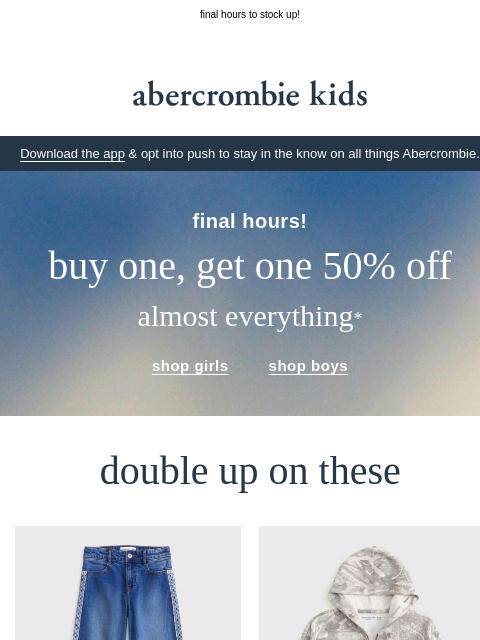 abercrombie newsletter: say goodbye to BOGO 50% OFF