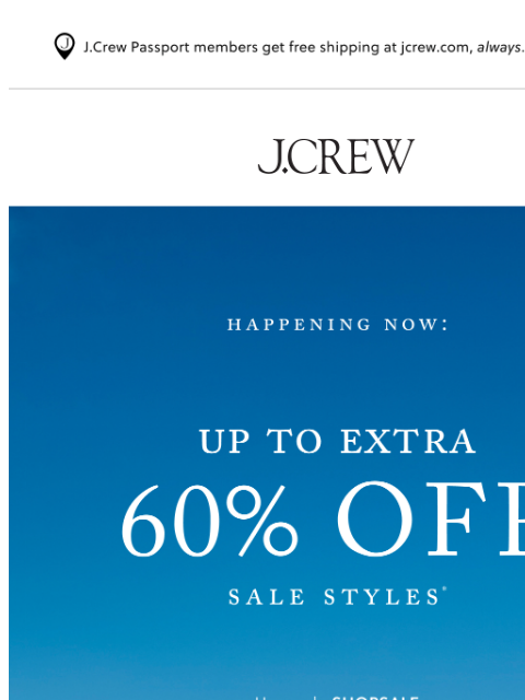 jcrew newsletter: Up to extra 60% off sale, happening now