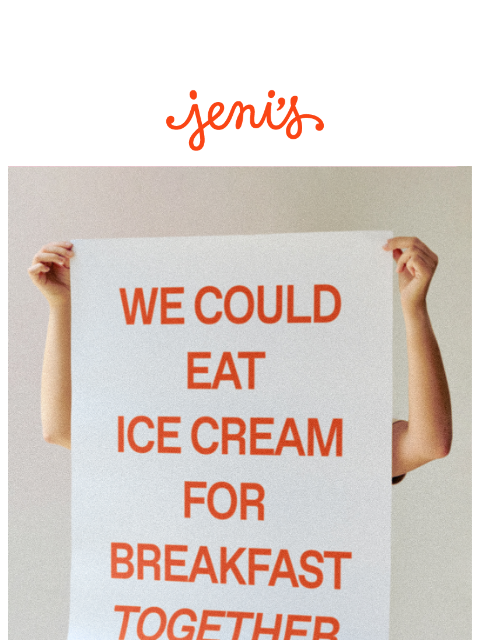 jenis newsletter: Ice Cream for Breakfast Day is coming!