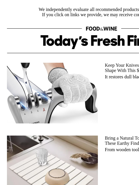 foodandwine newsletter: Enhance Your Kitchen With These Natural and Earthy...