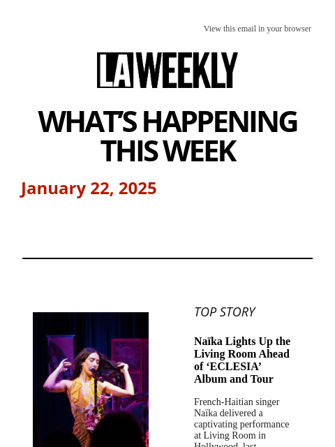 laweekly newsletter: What's Happening in LA This Week + Hayden Panettie...