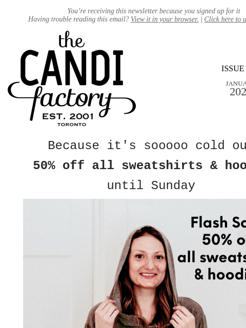 createsend7 newsletter: Flash Sale!  50% off all sweatshirts & hoodies