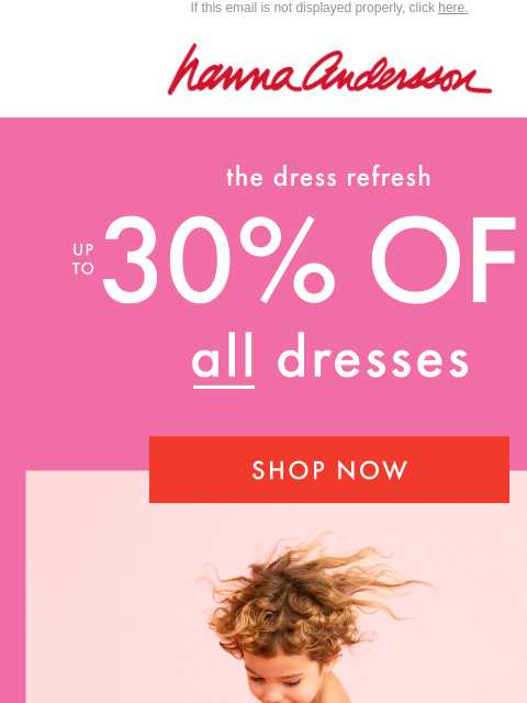hannaandersson newsletter: Up To 30% Off 🍓 Shop The Dress Refresh