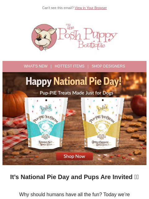 poshpuppyboutique newsletter: A Slice of Something Special for Your Pup 🥧