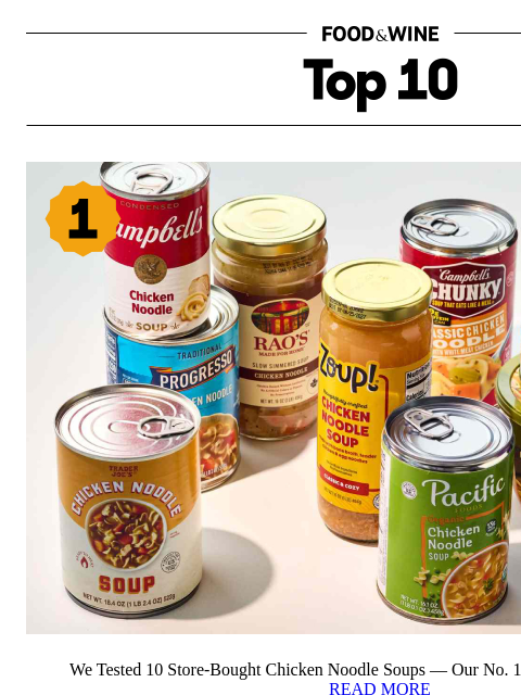 foodandwine newsletter: The No. 1 Store-Bought Chicken Soup That Tastes Ho...