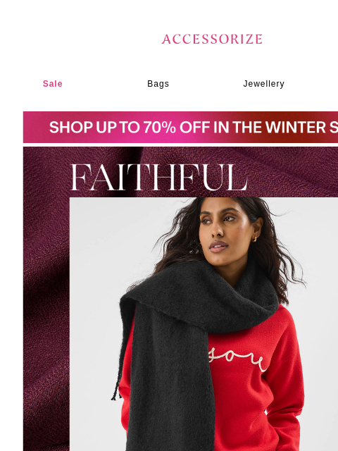 accessorize newsletter: Up to 70% off Claudia-inspired finds.