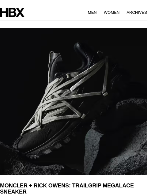 hbx newsletter: MONCLER + RICK OWENS: TRAILGRIP MEGALACE SNEAKER