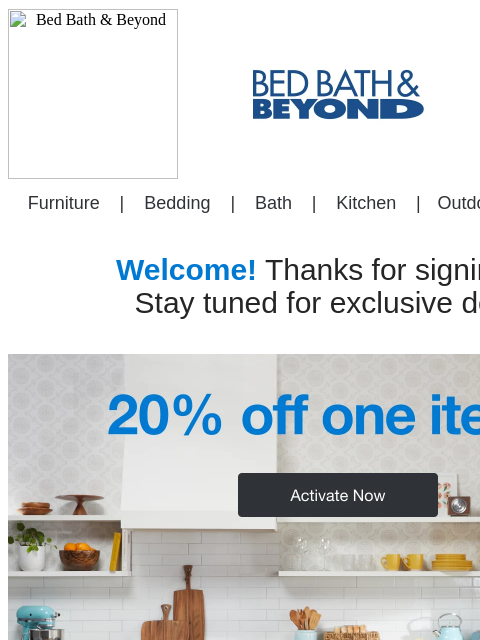 Boost your savings TODAY! 📦 Bed Bath & Beyond Furniture | Bedding | Bath Kitchen | Outdoor | Sales & Deals Furniture | Bedding | Bath | Kitchen | Outdoor | Sales & Deals Welcome! Thanks for