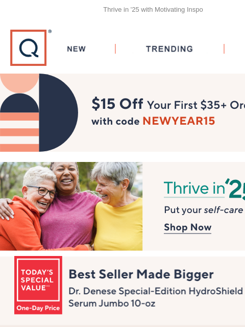 Thrive in '25 with Motivating Inspo QVC New TRENDING DEALS Unlock $15 off Your First Purchase thrive in 25 dr denese 2 oz watch and win banner deals Flexisnake Drain Weasel PRO 12-Piece Drain Clog