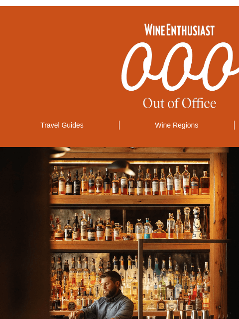 wineenthusiast newsletter: 🥃The Best Hotels in the World for Whiskey Lovers