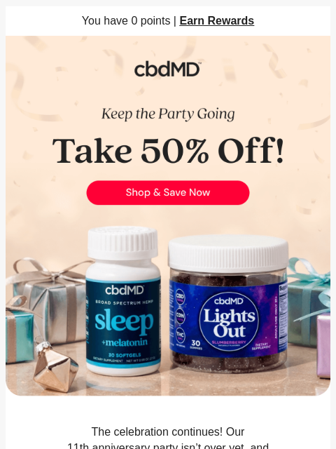 cbdmd newsletter: Our Anniversary Sale is Going Strong
