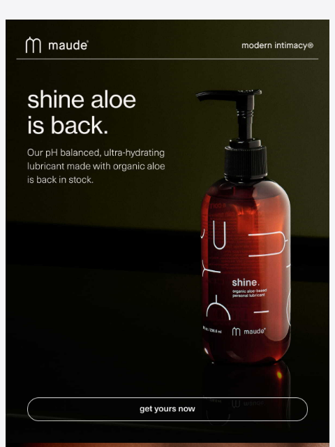 getmaude newsletter: the dry spell is over.