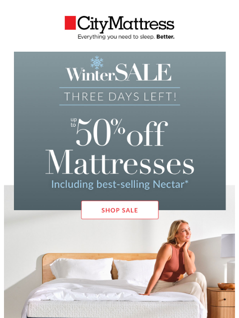 citymattress newsletter: 3 Days Left: Up to 50% Off Mattresses