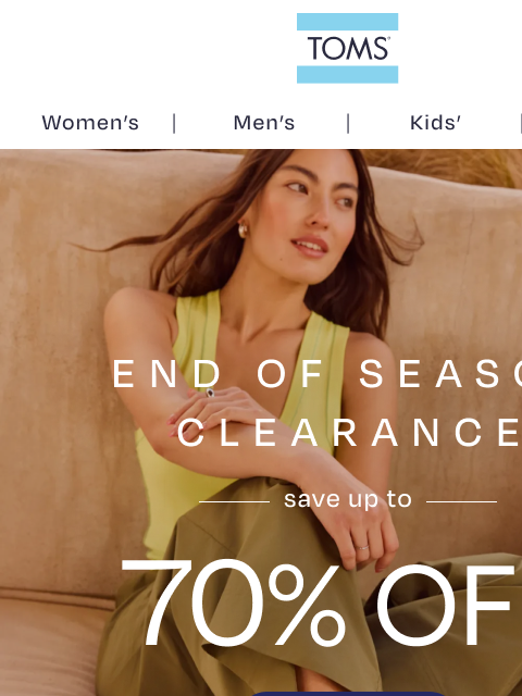 toms newsletter: Dream of ☀️ and Save up to 70%