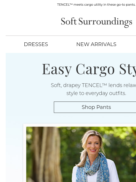softsurroundings newsletter: Cargo Comfort, Elevated