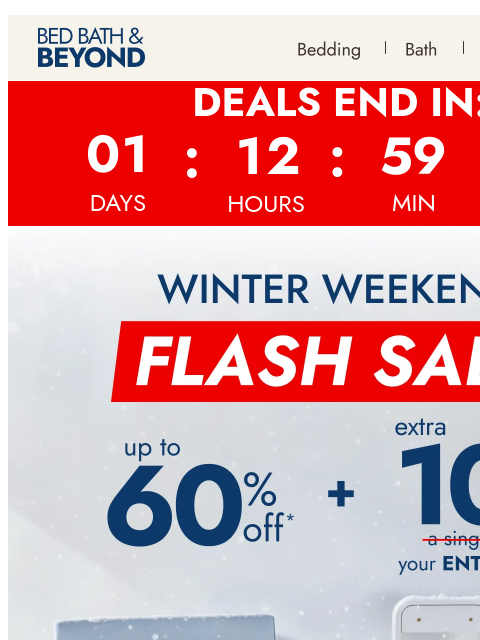 bedbathandbeyond newsletter: Up to 60% + EXTRA 10% off—ends tomorrow!