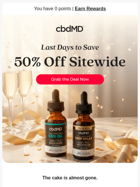 cbdmd newsletter: Don't Let Our Anniversary Savings Slip Away