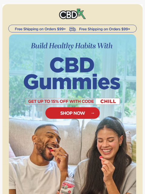 cbdfx newsletter: Build healthier habits with CBD Gummies