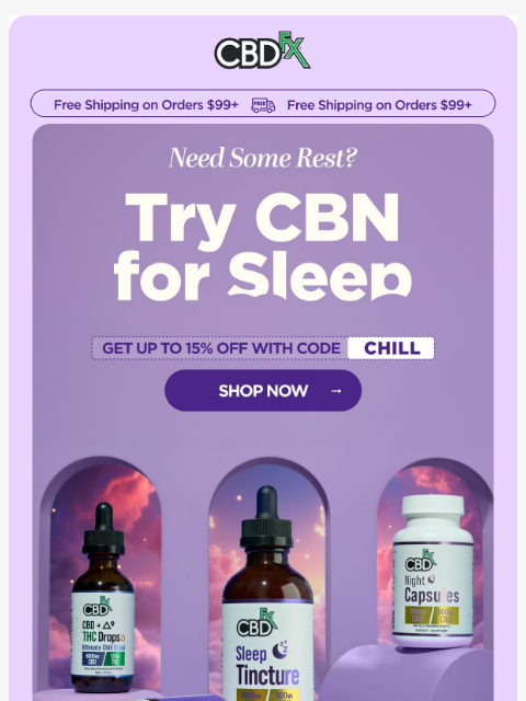 cbdfx newsletter: Meet the Ultimate Relaxation Cannabinoid 😴