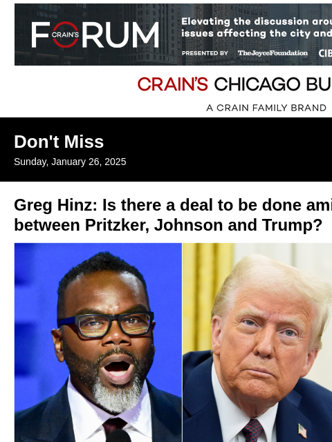 crainalerts newsletter: Can Trump, Pritzker and Johnson do some dealmaking...