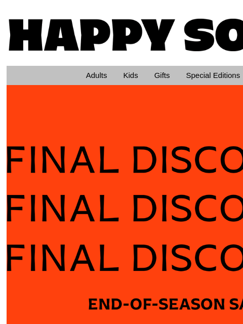 happysocks newsletter: Final Discounts—Don’t Miss Out!